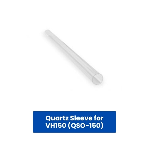 Quartz Sleeve for VH150 (QSO-150)